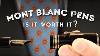 Is It Worth It Montblanc Meisterst Ck 149 146 144 Fountain Pens Ballpoint Mont Blanc Rollerballs