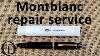 Pen Repair My Experience With The Repair Service Of Montblanc