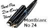 The Best Pen I Ve Ever Used Montblanc 24